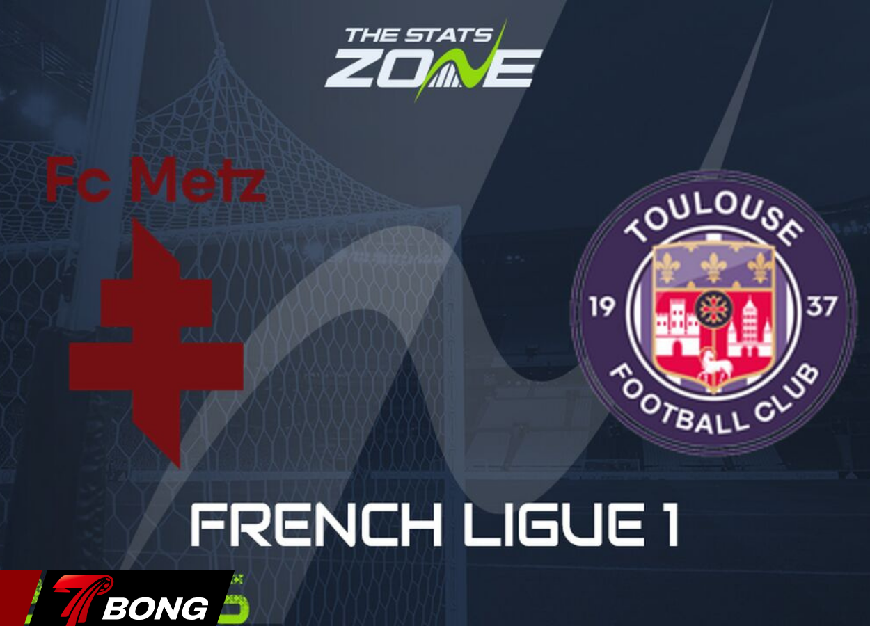Metz vs Toulouse vòng 26 Ligue 1 (15/03 )